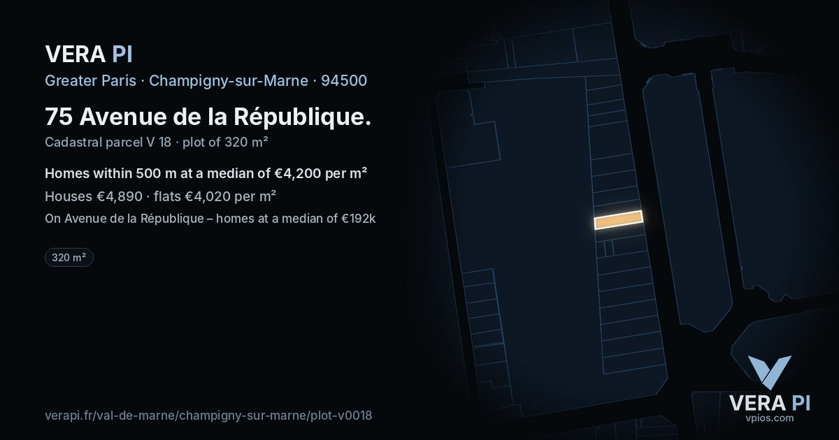 75 Avenue de la République, Champigny-sur-Marne at night – the plot lit, the parcels around coloured by the prices near them