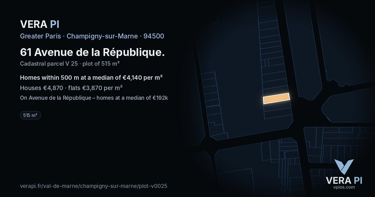 61 Avenue de la République, Champigny-sur-Marne at night – the plot lit, the parcels around coloured by the prices near them