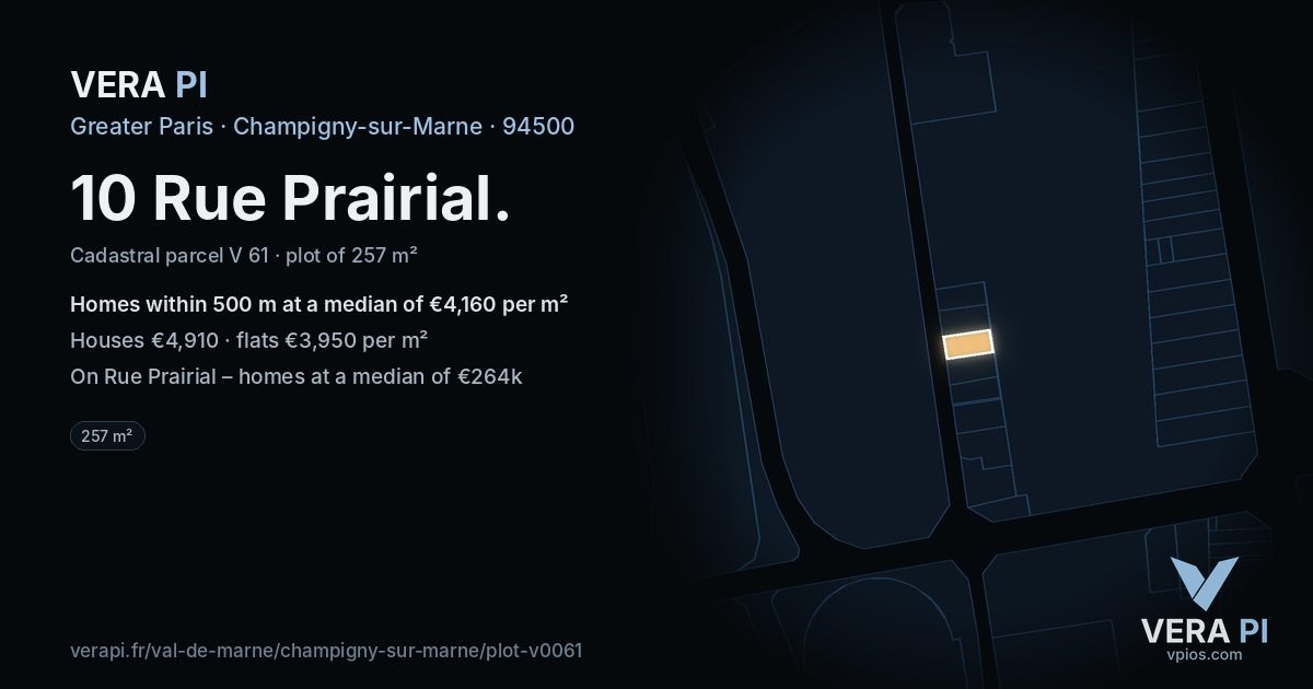 10 Rue Prairial, Champigny-sur-Marne at night – the plot lit, the parcels around coloured by the prices near them