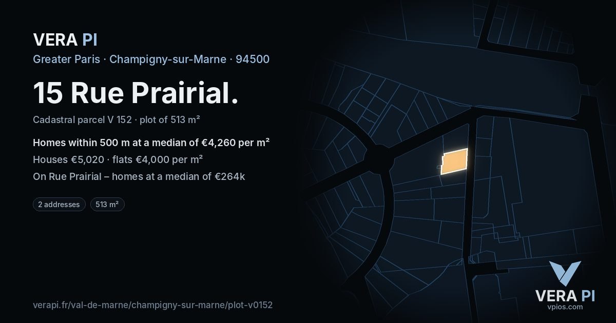 15 Rue Prairial, Champigny-sur-Marne at night – the plot lit, the parcels around coloured by the prices near them