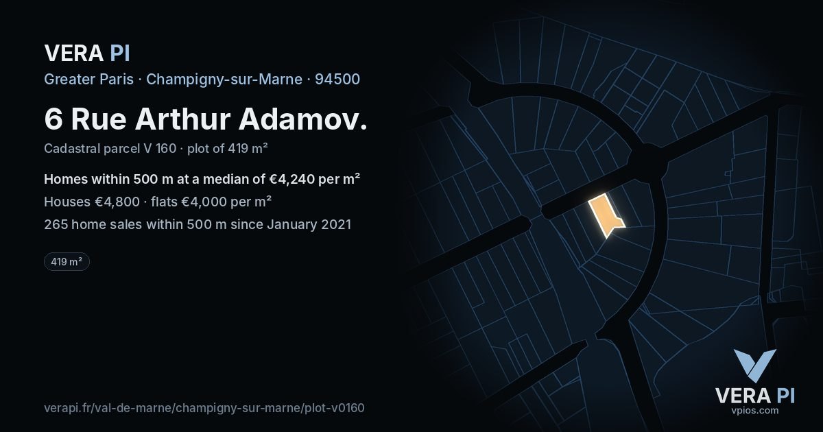 6 Rue Arthur Adamov, Champigny-sur-Marne at night – the plot lit, the parcels around coloured by the prices near them