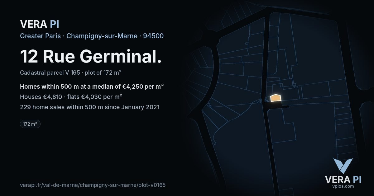 12 Rue Germinal, Champigny-sur-Marne at night – the plot lit, the parcels around coloured by the prices near them