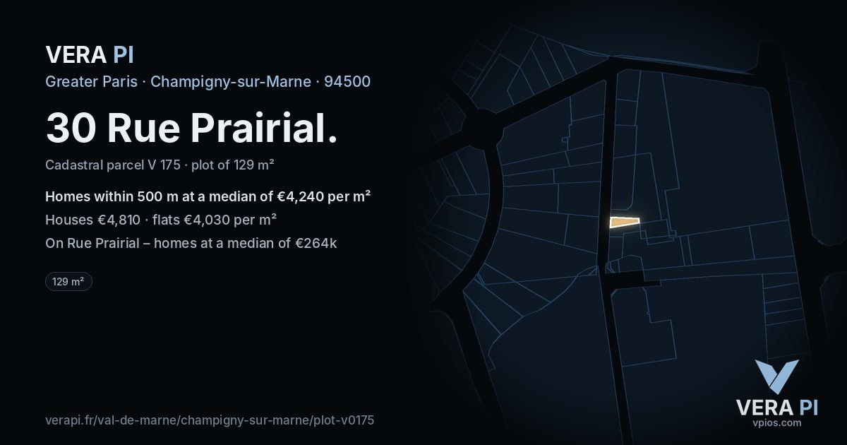 30 Rue Prairial, Champigny-sur-Marne at night – the plot lit, the parcels around coloured by the prices near them