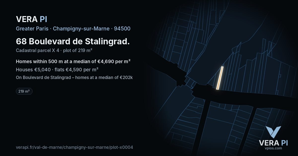 68 Boulevard de Stalingrad, Champigny-sur-Marne at night – the plot lit, the parcels around coloured by the prices near them