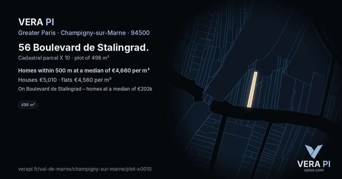 56 Boulevard de Stalingrad, Champigny-sur-Marne at night – the plot lit, the parcels around coloured by the prices near them
