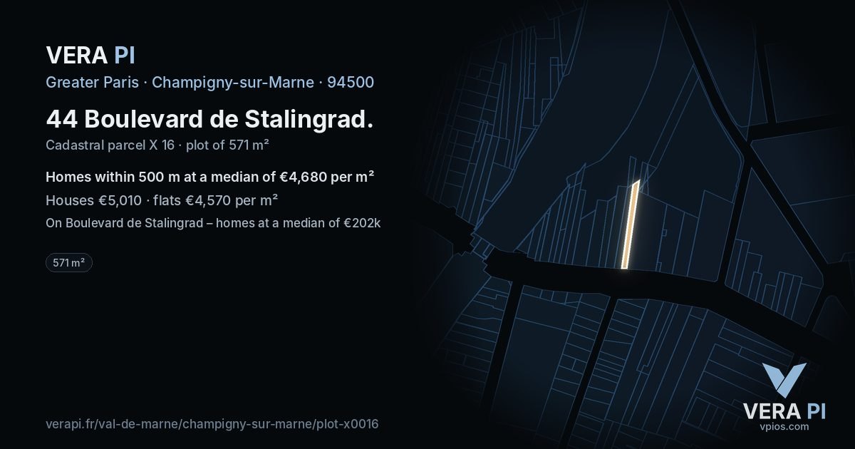 44 Boulevard de Stalingrad, Champigny-sur-Marne at night – the plot lit, the parcels around coloured by the prices near them