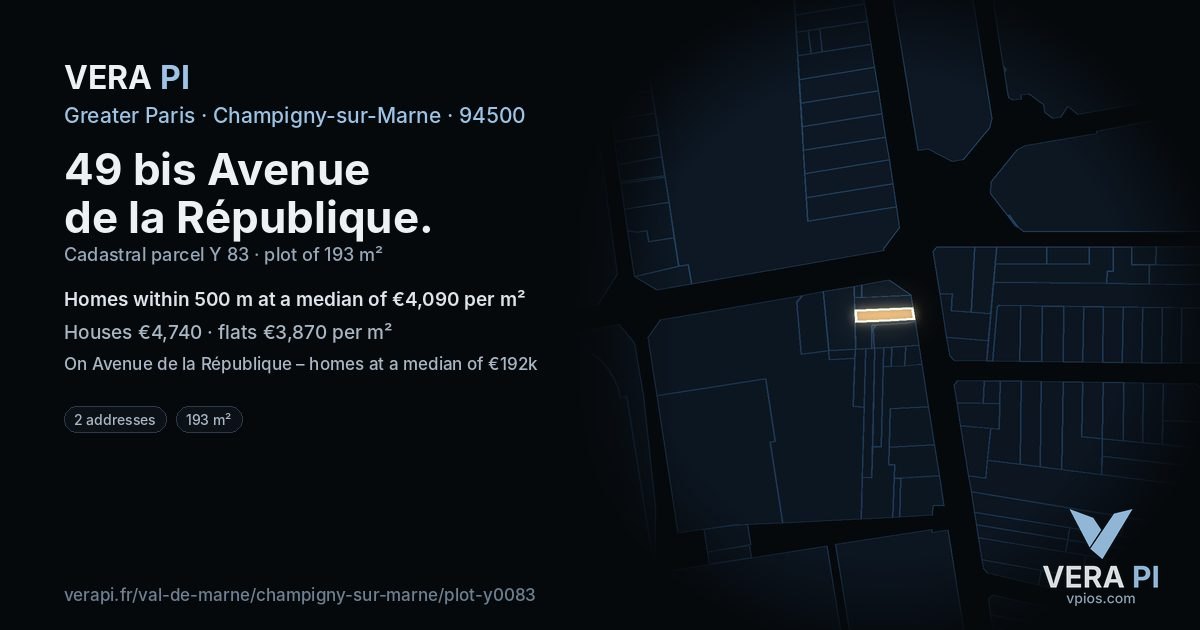 49 bis Avenue de la République, Champigny-sur-Marne at night – the plot lit, the parcels around coloured by the prices near them