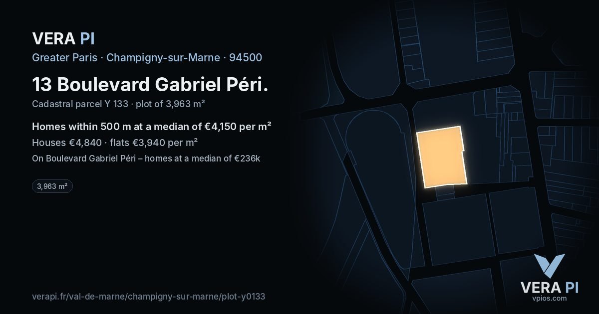 13 Boulevard Gabriel Péri, Champigny-sur-Marne at night – the plot lit, the parcels around coloured by the prices near them