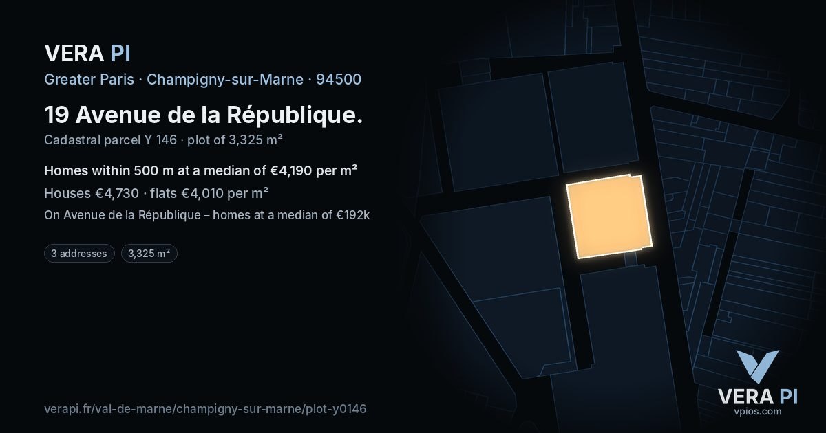 19 Avenue de la République, Champigny-sur-Marne at night – the plot lit, the parcels around coloured by the prices near them