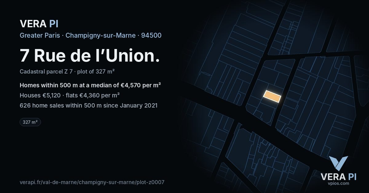7 Rue de l’Union, Champigny-sur-Marne at night – the plot lit, the parcels around coloured by the prices near them