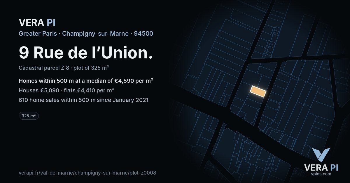 9 Rue de l’Union, Champigny-sur-Marne at night – the plot lit, the parcels around coloured by the prices near them