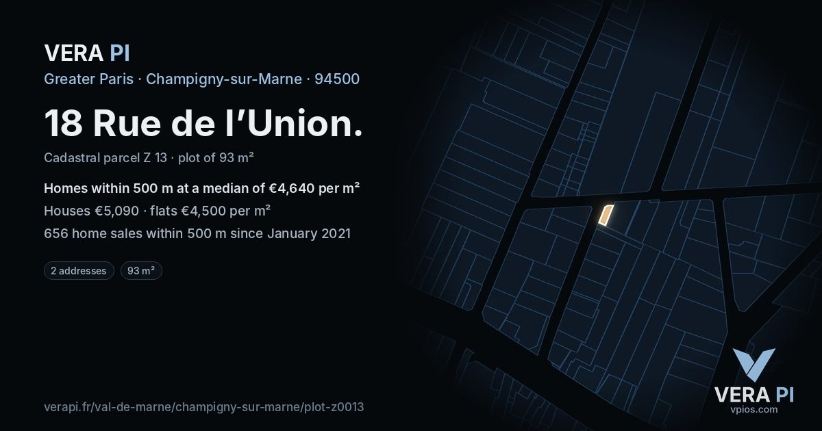 18 Rue de l’Union, Champigny-sur-Marne at night – the plot lit, the parcels around coloured by the prices near them