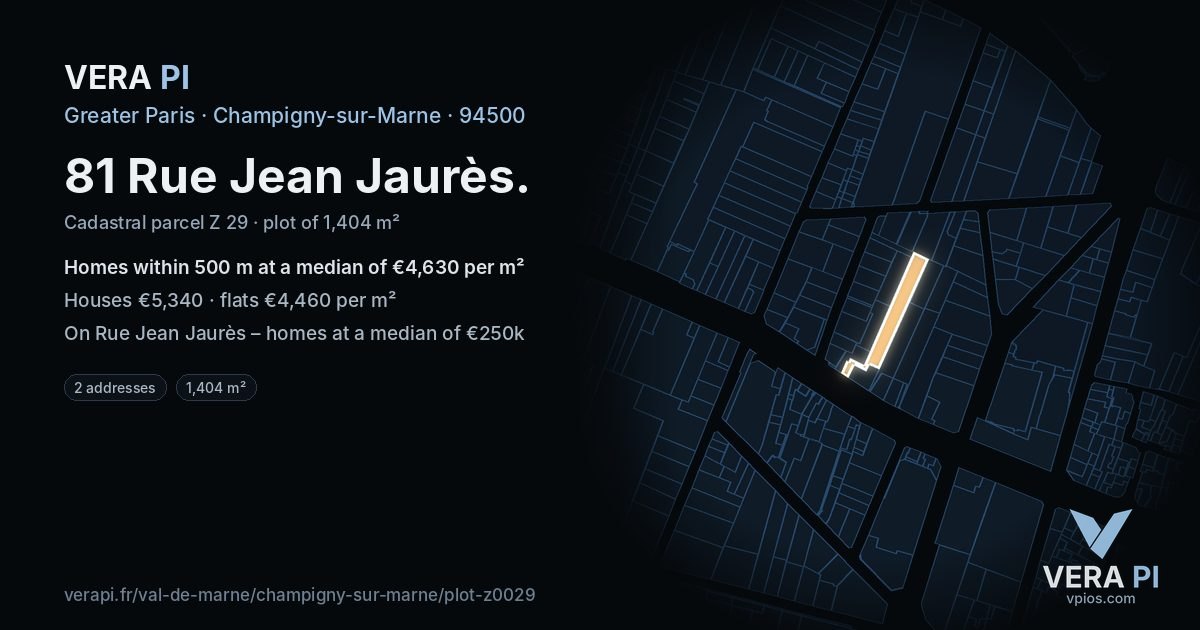 81 Rue Jean Jaurès, Champigny-sur-Marne at night – the plot lit, the parcels around coloured by the prices near them