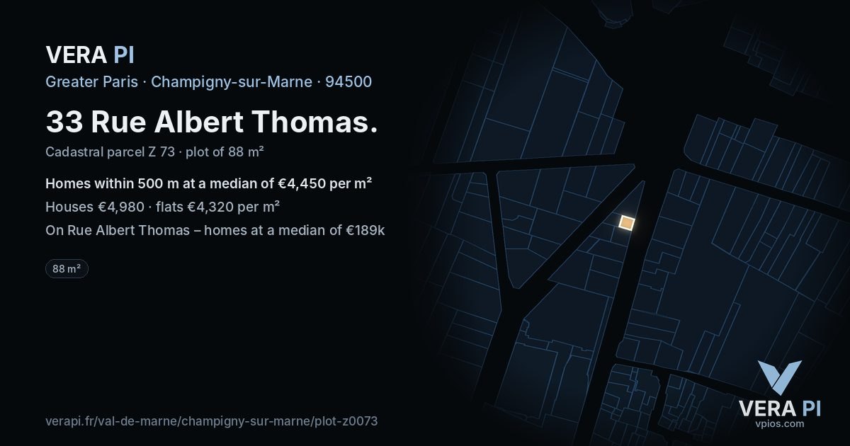 33 Rue Albert Thomas, Champigny-sur-Marne at night – the plot lit, the parcels around coloured by the prices near them