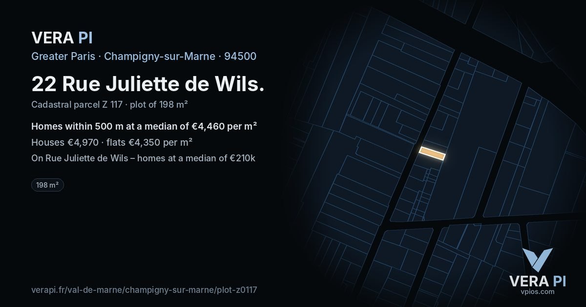 22 Rue Juliette de Wils, Champigny-sur-Marne at night – the plot lit, the parcels around coloured by the prices near them