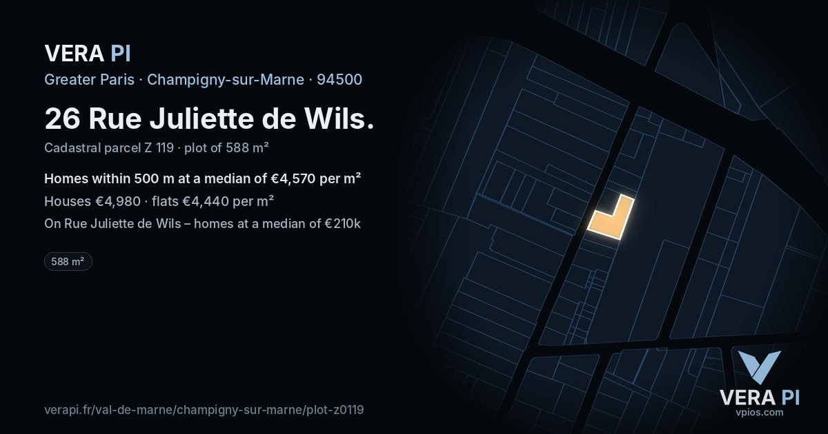26 Rue Juliette de Wils, Champigny-sur-Marne at night – the plot lit, the parcels around coloured by the prices near them