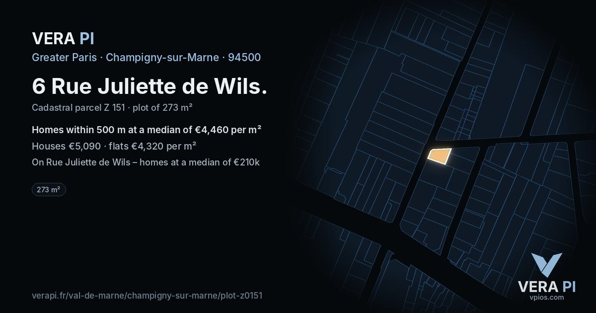 6 Rue Juliette de Wils, Champigny-sur-Marne at night – the plot lit, the parcels around coloured by the prices near them