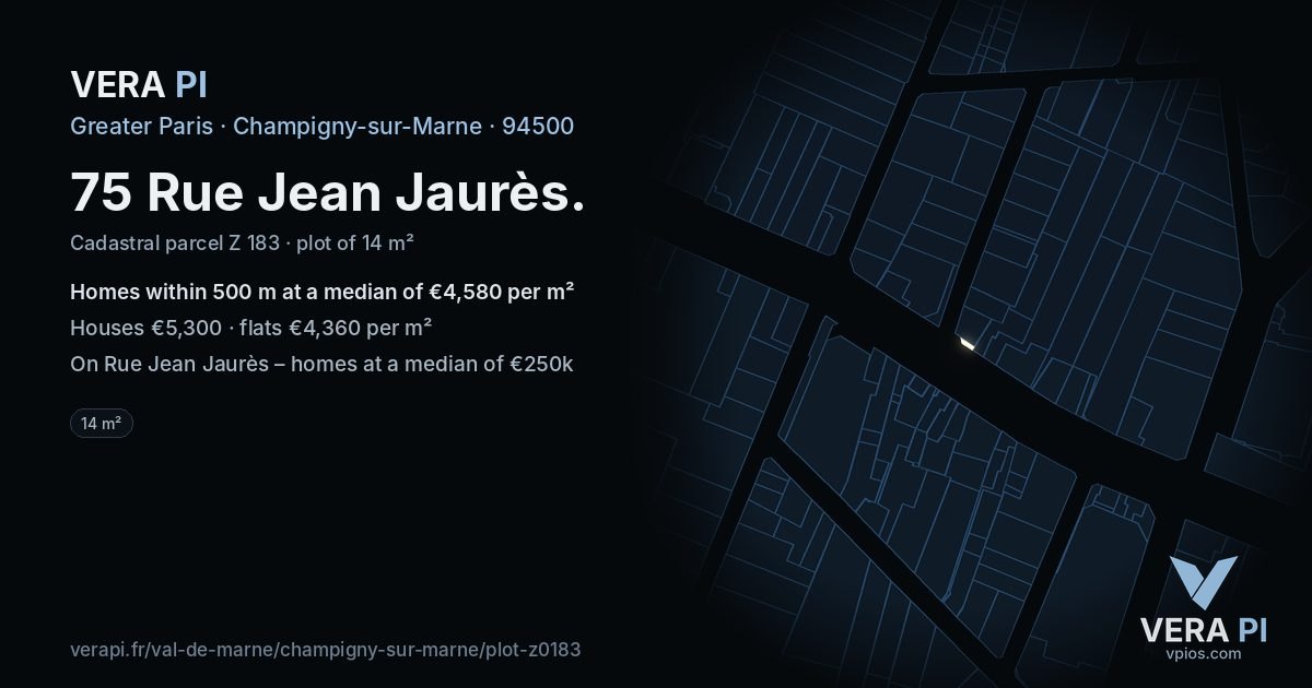 75 Rue Jean Jaurès, Champigny-sur-Marne at night – the plot lit, the parcels around coloured by the prices near them