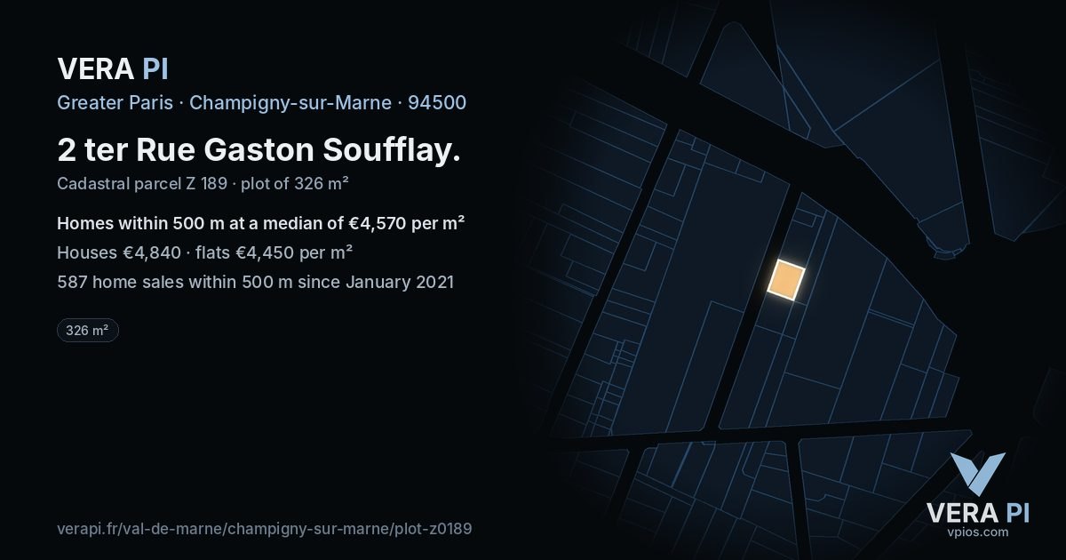 2 ter Rue Gaston Soufflay, Champigny-sur-Marne at night – the plot lit, the parcels around coloured by the prices near them