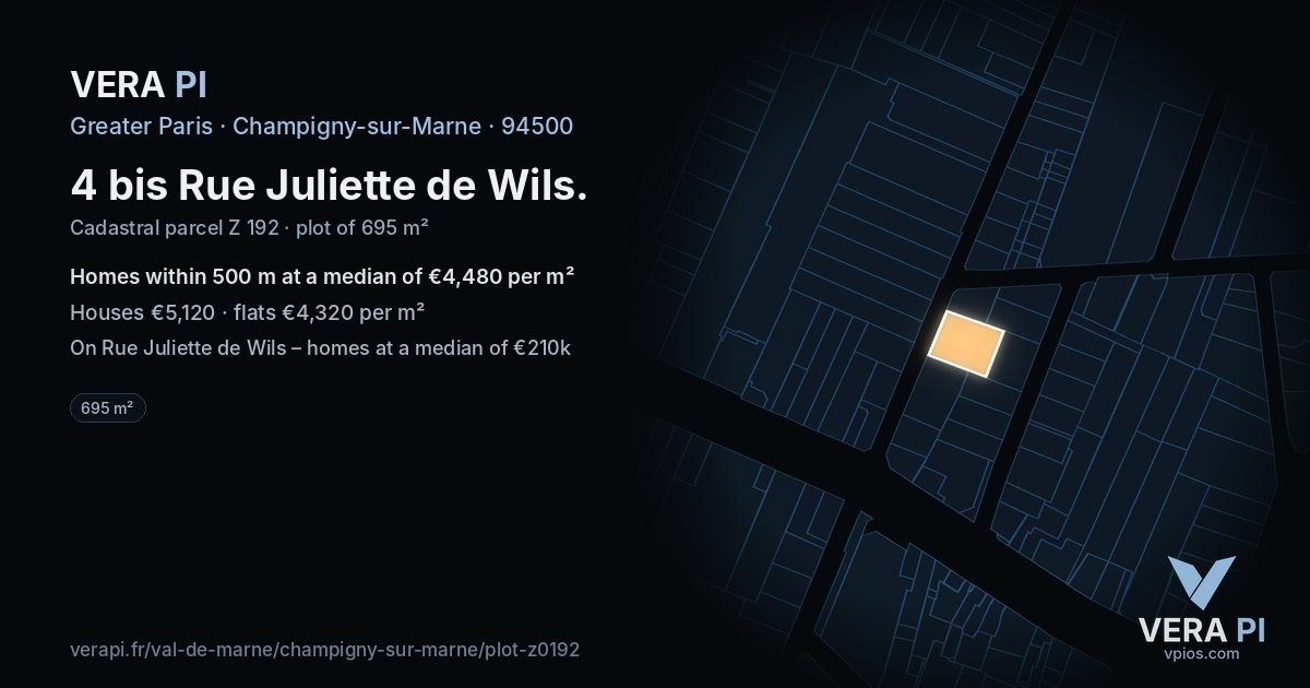 4 bis Rue Juliette de Wils, Champigny-sur-Marne at night – the plot lit, the parcels around coloured by the prices near them