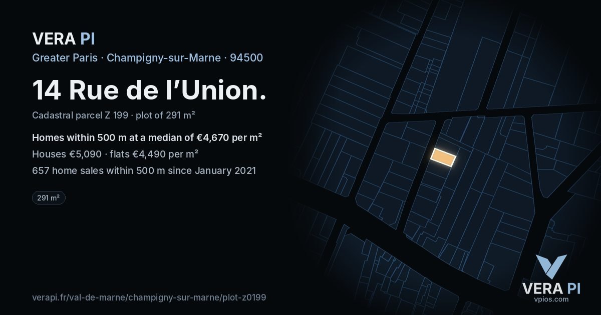 14 Rue de l’Union, Champigny-sur-Marne at night – the plot lit, the parcels around coloured by the prices near them