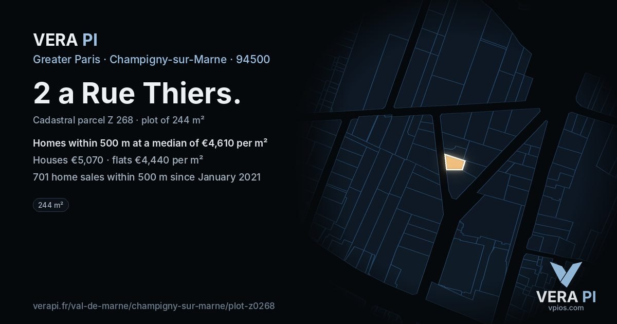 2 a Rue Thiers, Champigny-sur-Marne at night – the plot lit, the parcels around coloured by the prices near them