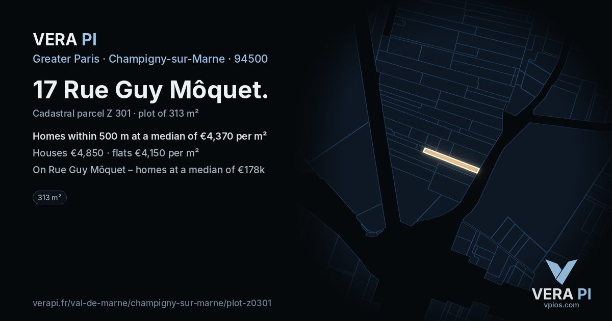 17 Rue Guy Môquet, Champigny-sur-Marne at night – the plot lit, the parcels around coloured by the prices near them
