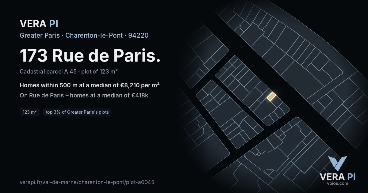 173 Rue de Paris, Charenton-le-Pont at night – the plot lit, the parcels around coloured by the prices near them