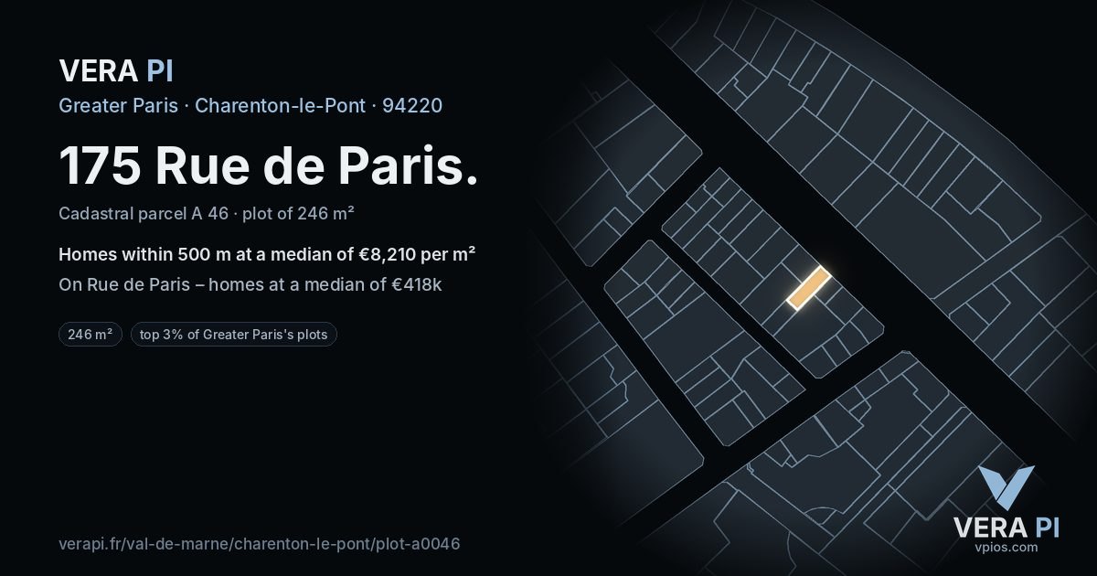 175 Rue de Paris, Charenton-le-Pont at night – the plot lit, the parcels around coloured by the prices near them