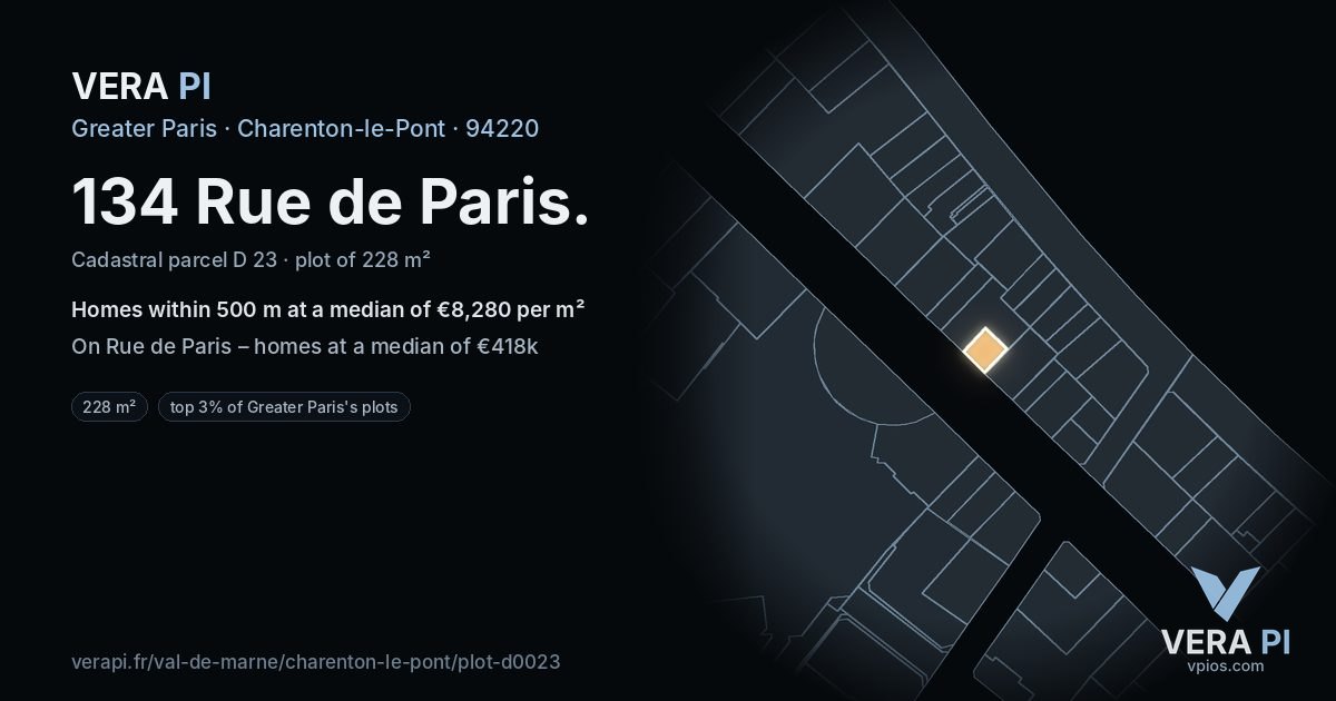 134 Rue de Paris, Charenton-le-Pont at night – the plot lit, the parcels around coloured by the prices near them