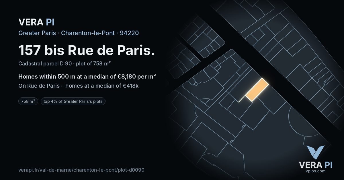 157 bis Rue de Paris, Charenton-le-Pont at night – the plot lit, the parcels around coloured by the prices near them
