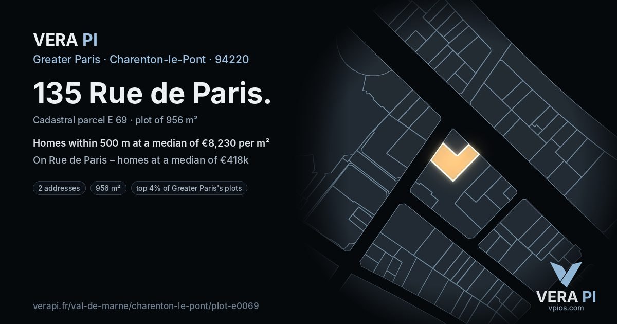135 Rue de Paris, Charenton-le-Pont at night – the plot lit, the parcels around coloured by the prices near them