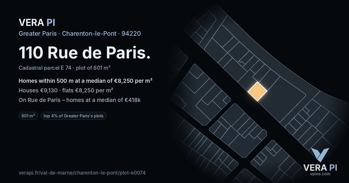 110 Rue de Paris, Charenton-le-Pont at night – the plot lit, the parcels around coloured by the prices near them