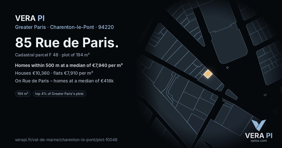 85 Rue de Paris, Charenton-le-Pont at night – the plot lit, the parcels around coloured by the prices near them