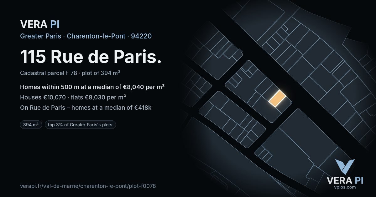 115 Rue de Paris, Charenton-le-Pont at night – the plot lit, the parcels around coloured by the prices near them