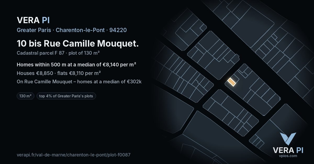 10 bis Rue Camille Mouquet, Charenton-le-Pont at night – the plot lit, the parcels around coloured by the prices near them