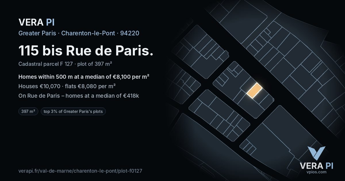 115 bis Rue de Paris, Charenton-le-Pont at night – the plot lit, the parcels around coloured by the prices near them