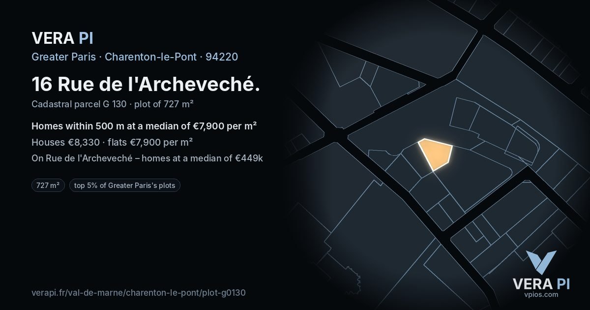 16 Rue de l'Archeveché, Charenton-le-Pont at night – the plot lit, the parcels around coloured by the prices near them