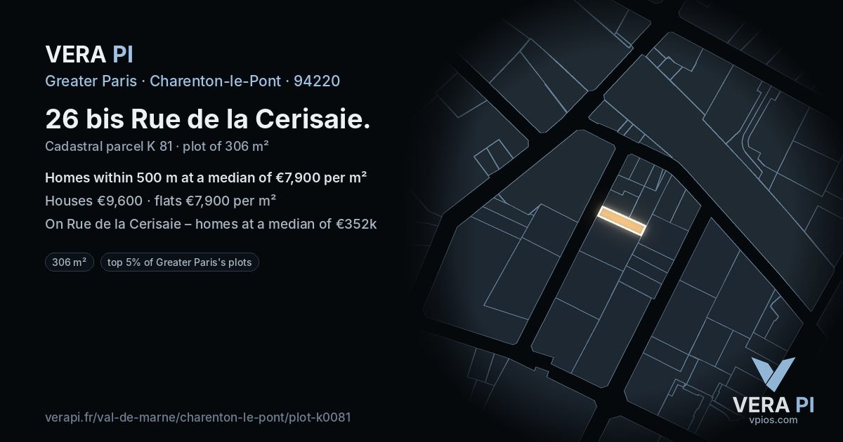 26 bis Rue de la Cerisaie, Charenton-le-Pont at night – the plot lit, the parcels around coloured by the prices near them