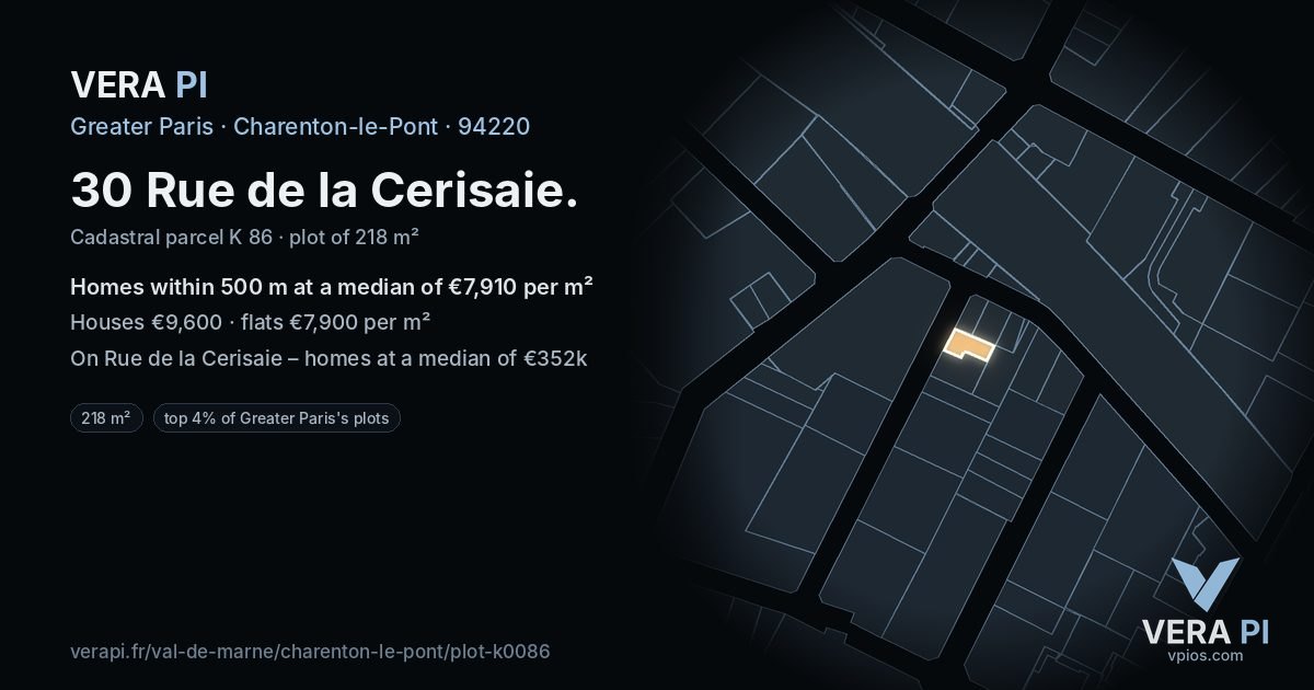30 Rue de la Cerisaie, Charenton-le-Pont at night – the plot lit, the parcels around coloured by the prices near them