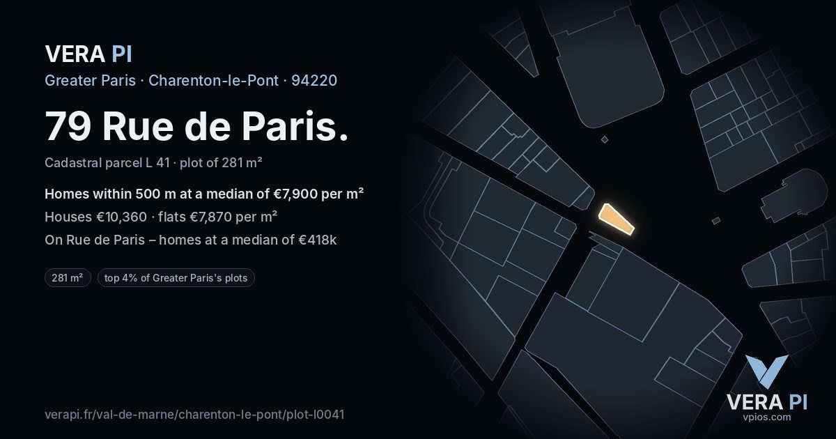 79 Rue de Paris, Charenton-le-Pont at night – the plot lit, the parcels around coloured by the prices near them