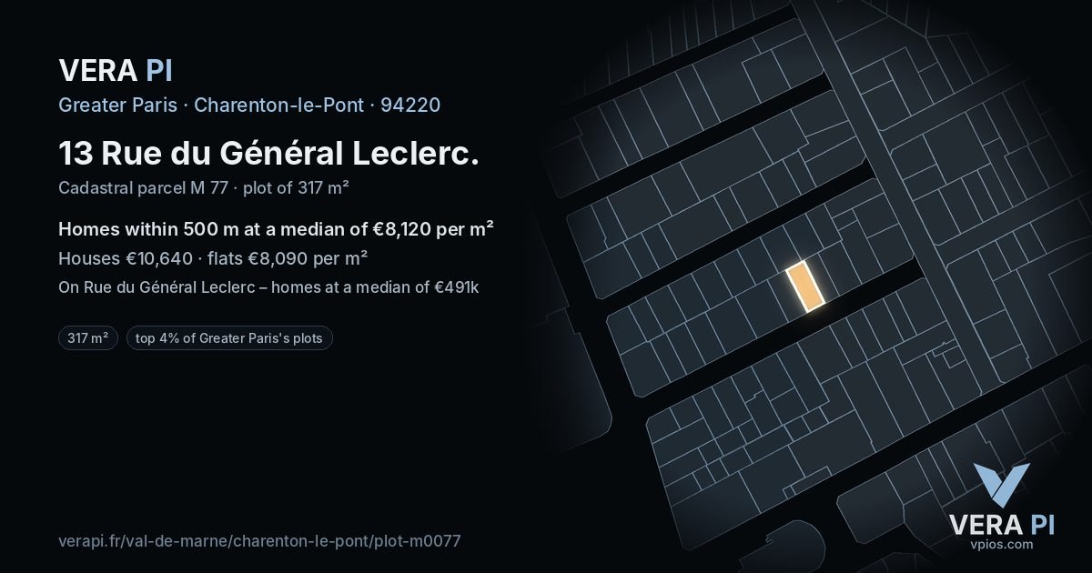 13 Rue du Général Leclerc, Charenton-le-Pont at night – the plot lit, the parcels around coloured by the prices near them