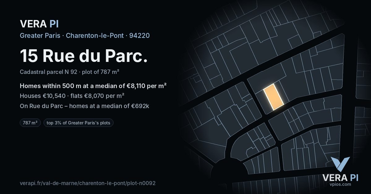 15 Rue du Parc, Charenton-le-Pont at night – the plot lit, the parcels around coloured by the prices near them