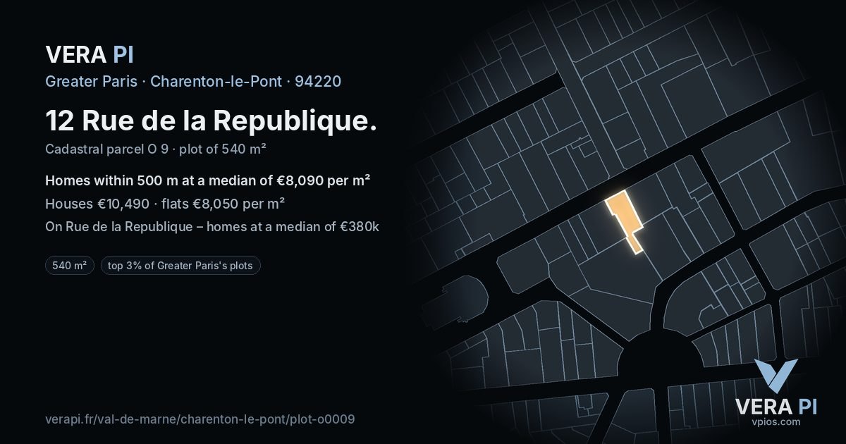 12 Rue de la Republique, Charenton-le-Pont at night – the plot lit, the parcels around coloured by the prices near them