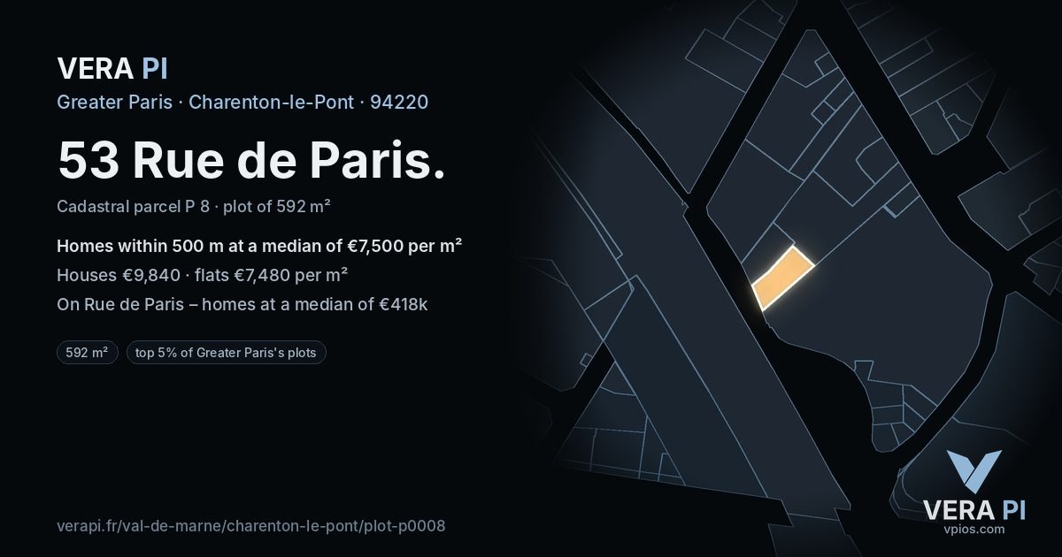53 Rue de Paris, Charenton-le-Pont at night – the plot lit, the parcels around coloured by the prices near them