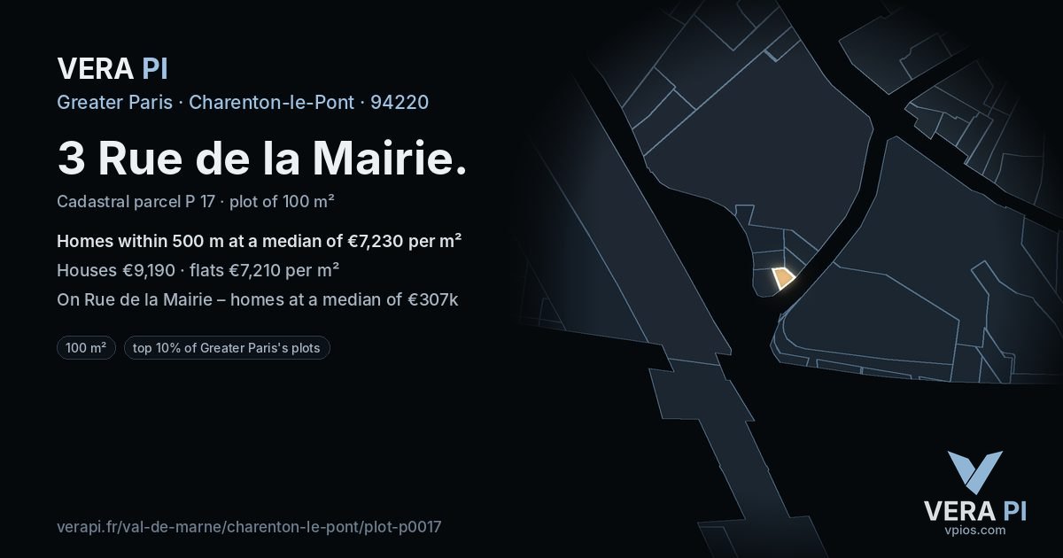 3 Rue de la Mairie, Charenton-le-Pont at night – the plot lit, the parcels around coloured by the prices near them