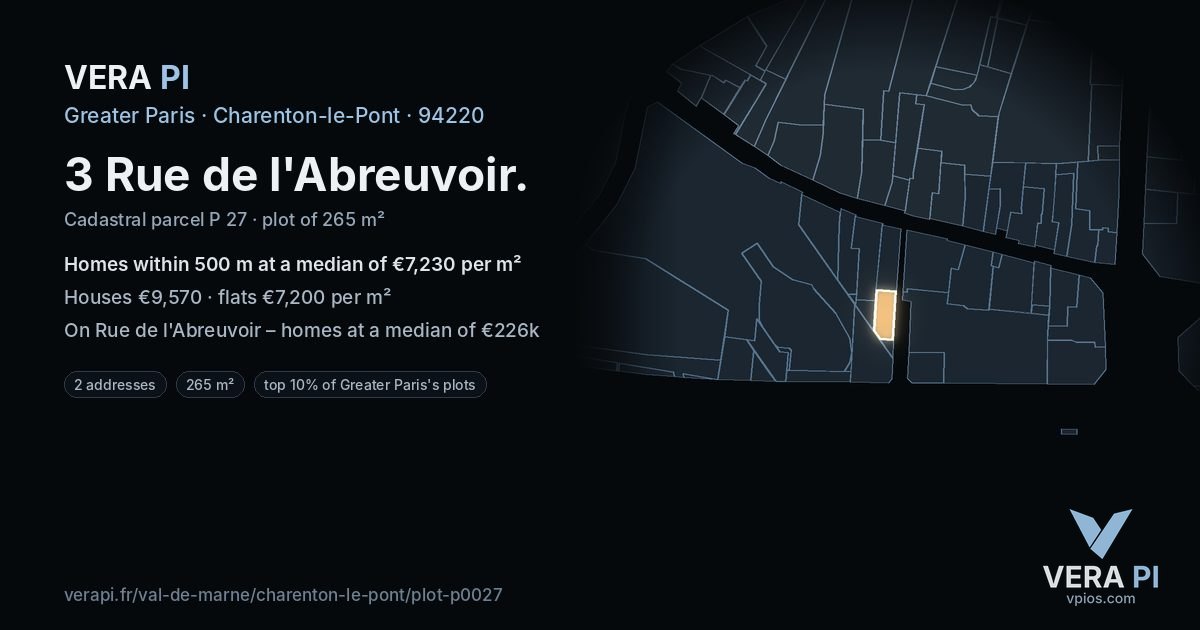 3 Rue de l'Abreuvoir, Charenton-le-Pont at night – the plot lit, the parcels around coloured by the prices near them