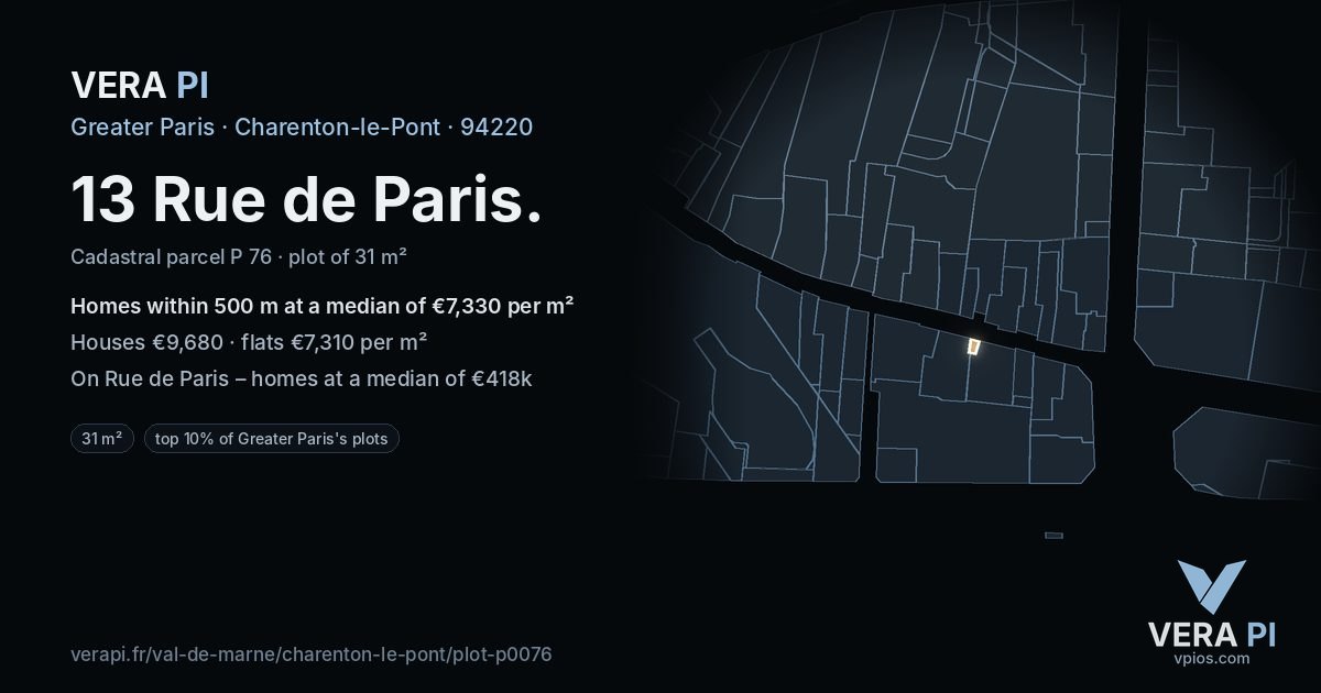 13 Rue de Paris, Charenton-le-Pont at night – the plot lit, the parcels around coloured by the prices near them