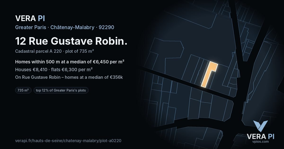 12 Rue Gustave Robin, Châtenay-Malabry at night – the plot lit, the parcels around coloured by the prices near them