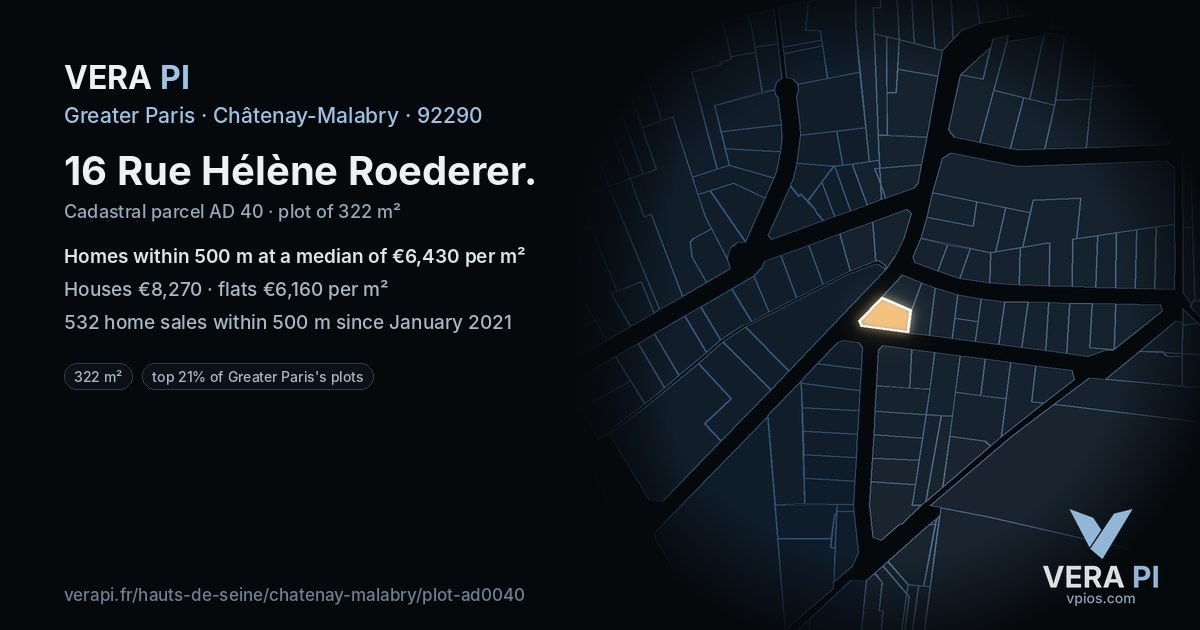 16 Rue Hélène Roederer, Châtenay-Malabry at night – the plot lit, the parcels around coloured by the prices near them